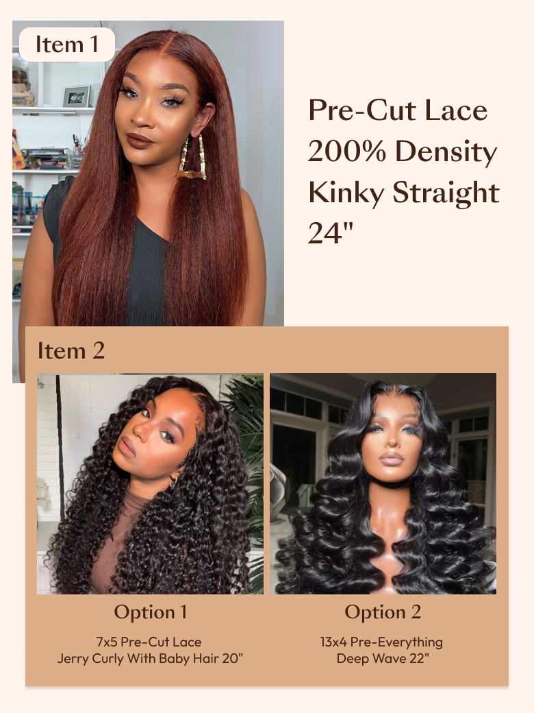 2 Wigs $199 for 4X4 Pre-Cut Lace 200% Density Kinky Straight Reddish Brown 24" & 7x5 Pre-Cut Lace Jerry Curly Baby Hair 20"
