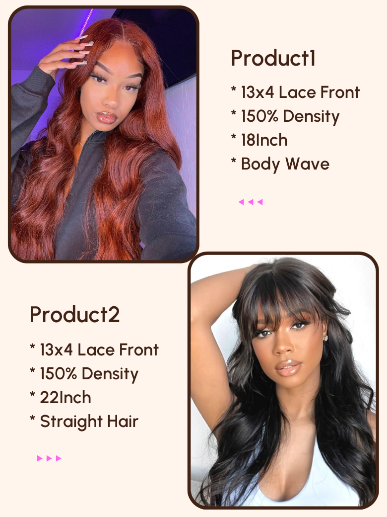 2 Wigs $231 for 22" 13x4 Lace Front Straight Hair with Band and 18" 13x4 Lace Front Reddish Brown Body Wave Wig