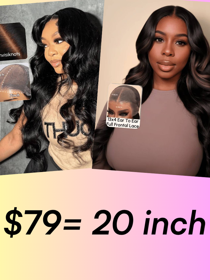 20''= $79 ByeBye Knots 7x5 Glueless Lace Body Wave Wig & 13x4 Pre-Everything Lace Highlight Body Wave Wig